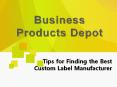 Tips for Finding the Best Custom Label Manufacturer PowerPoint PPT Presentation