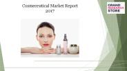 Cosmeceutical market report 2017