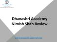 Dhanashri Academy Nimish Shah Review PowerPoint PPT Presentation
