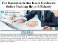 For Insurance Sector Issues Guidewire Online Training Helps Efficiently PowerPoint PPT Presentation