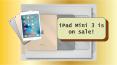 iPad Mini 3 is on sale! PowerPoint PPT Presentation