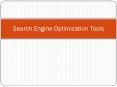 Search Engine Optimization Tools PowerPoint PPT Presentation