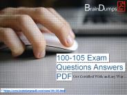 100-105 PDF Actucal Questions & Answers