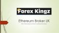 Ethereum Broker UK | Bitcoin Trading Sites | Top Stock Broking Companies