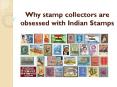 Why stamp collectors are obsessed with Indian Stamps PowerPoint PPT Presentation