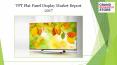 Tft flat panel display market report 2017 PowerPoint PPT Presentation