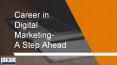 Career in Digital Marketing- A Step Ahead