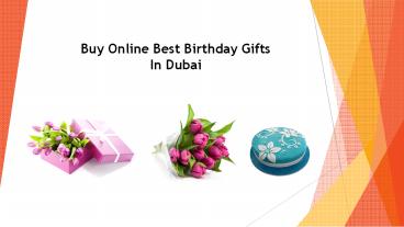 Buy Online Best Birthday Gifts In Dubai