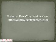 Grammar Rules You Need to Know: Punctuation & Sentence Structure