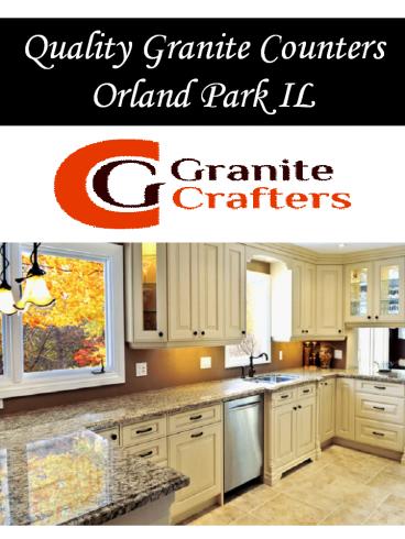 Quality Granite Counters Orland Park IL