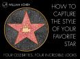 How to Capture the Style of Your Favorite Star PowerPoint PPT Presentation