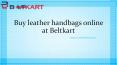 Buy leather handbags online at Beltkart