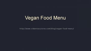 Vegan Food Menu