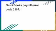 QuickBooks payroll error code 2107: