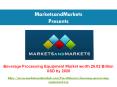 Beverage Processing Equipment Market worth 20.02 Billion USD by 2020 PowerPoint PPT Presentation