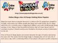 Online Bingo sites UK Keeps Getting More Popular PowerPoint PPT Presentation