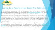Laptop Data Recovery Has Eased The Data Loss Hassles