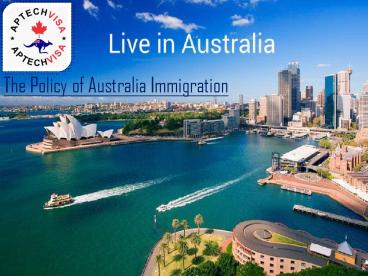 The Policy of Australia Immigration