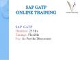 SAP GATP Training Material PowerPoint PPT Presentation