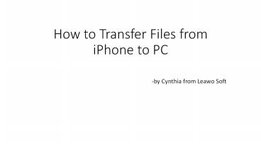 how to transfer files from iphone to pc