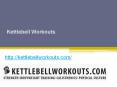 Click Here - Kettlebell Workout - Kettlebellworkouts.com PowerPoint PPT Presentation
