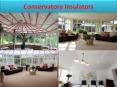 Conservatory insulators PowerPoint PPT Presentation