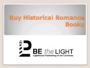 Historical Romance - Be the Light - Lighthouse Publishing of the Carolinas