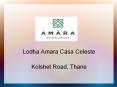 1/2 BHK Apartments - Lodha Amara Casa Celeste @ 8377005006 PowerPoint PPT Presentation