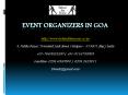 Event Organizers in Goa PowerPoint PPT Presentation