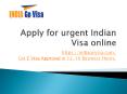Apply for urgent Indian visa online | India E visa sevices PowerPoint PPT Presentation