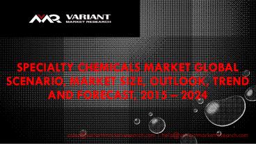 Specialty Chemicals Market