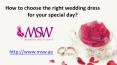 How to choose the right wedding dress for your special day PowerPoint PPT Presentation