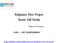 Kalpataru New Project Sector 128 Noida - New Project Noida