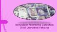 Immediate Payment & Collection Of All Unwanted Vehicles PowerPoint PPT Presentation