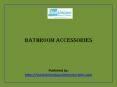 Bathroom Accessories PowerPoint PPT Presentation