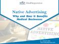 Native Advertising – Why and How it Benefits Medical Businesses PowerPoint PPT Presentation