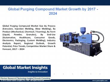 Ppt for Purging Compound Market, 2017