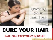 Hair fall Treatment in Delhi