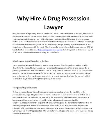 Why Hire A Drug Possession Lawyer?
