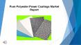 Pure Polyester Power Coatings Market Research Report 2017