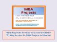 eBranding India Provides the Literature Review Writing Services for MBA Projects in Mumbai PowerPoint PPT Presentation