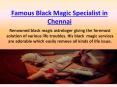 Famous Black Magic Specialist in Chennai PowerPoint PPT Presentation