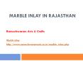 Marble Inlay in Rajasthan PowerPoint PPT Presentation