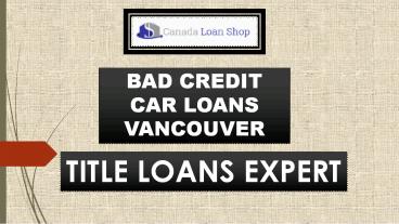 Get Cheap Bad Credit Car Loans Vancouver