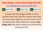 What Makes a Great New Bingo Site UK?