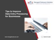 Tips to Improve Data Entry Processing for Businesses