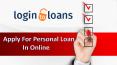 Apply For Personal Loans Online with Instant Approvals, Apply Personal Loan online India – Logintoloans PowerPoint PPT Presentation