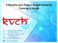 6 months industrial training in Noida with live projects