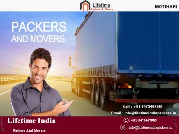 Packers And Movers in Motihari-Relocation Services-lifetimeindiapackers.in