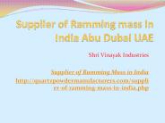 Supplier of Ramming mass in India Abu Dubai UAE